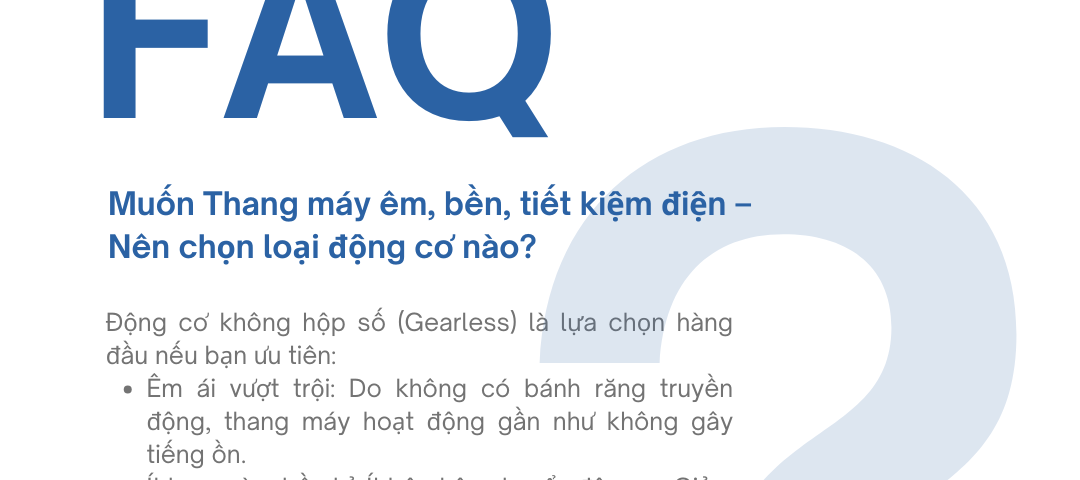 Nên Chọn loại động cơ thang máy nào